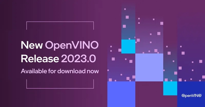 OpenVINO 五週年紀念日即將來臨的此刻，我們很興奮地宣佈OpenVINO最新版本──OpenVINO 2023.0問世！新版本的重點是透過最大限度減少離線轉換、擴大模型支援和推進硬體最佳化來改善開發者之旅，以下讓我們對一些新功能進行深入研究...