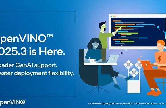 OpenVINO 2025.3: 更多生成式AI，釋放無限可能