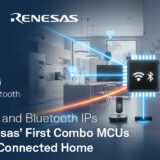 Ceva Wi-Fi 6和藍牙IP支援Renesas物聯網/智慧家庭組合式MCU