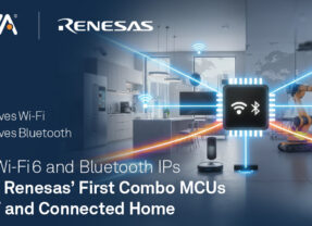 Ceva Wi-Fi 6和藍牙IP支援Renesas物聯網/智慧家庭組合式MCU