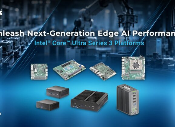東擎全新Intel Core Ultra系列3工業級平台加速新世代邊緣AI應用